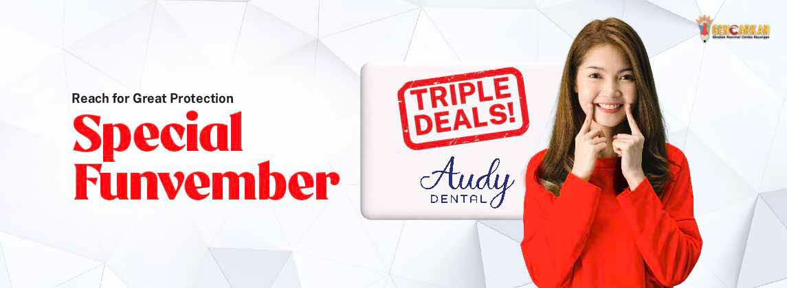 Triple Deals dari Audy Dental