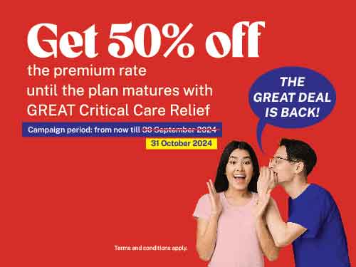 GREAT Critical Care Relief 50% Off Premium Rate Campaign